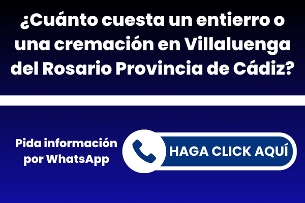 ¿Cuánto cuesta un entierro o una cremación en Villaluenga del Rosario Provincia de Cádiz?